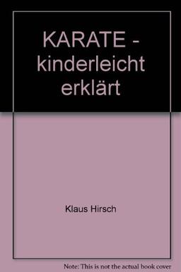 KARATE: kinderleicht erklärt