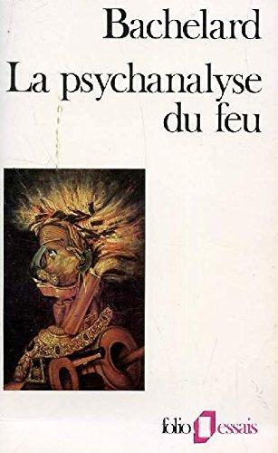 La Psychanalyse du feu