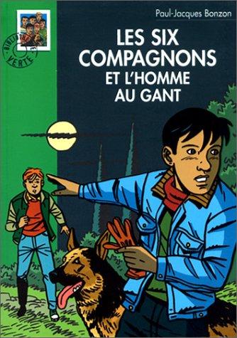 Les six compagnons et l'homme au gant