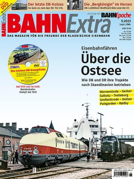 Eisenbahnfähren über die Ostsee (Ausgabe 5/2022): BahnExtra 5/2022