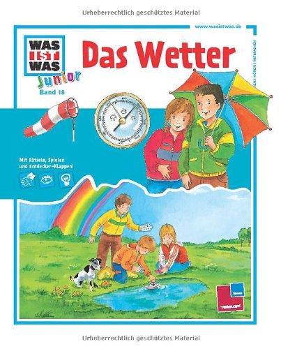 Was ist was junior, Band 18: Das Wetter