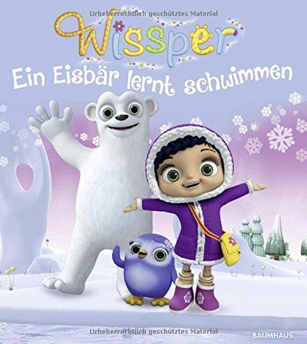 Wissper - Ein Eisbär lernt schwimmen