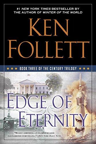 Edge of Eternity: Book Three of the Century Trilogy