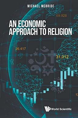 Economic Approach To Religion, An