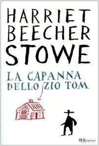 La capanna dello zio Tom. Ediz. integrale