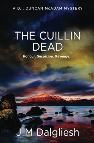 The Cuillin Dead: A D.I. Duncan McAdam Mystery (The Misty Isle, Band 4)