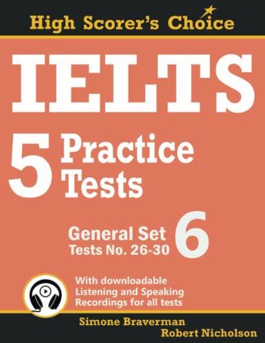 IELTS 5 Practice Tests, General Set 6: Tests No. 26-30 (High Scorer's Choice, Band 12)