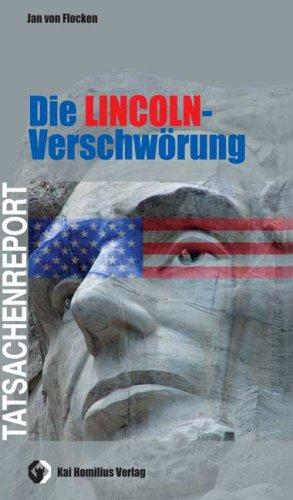 Die Lincoln-Verschwörung