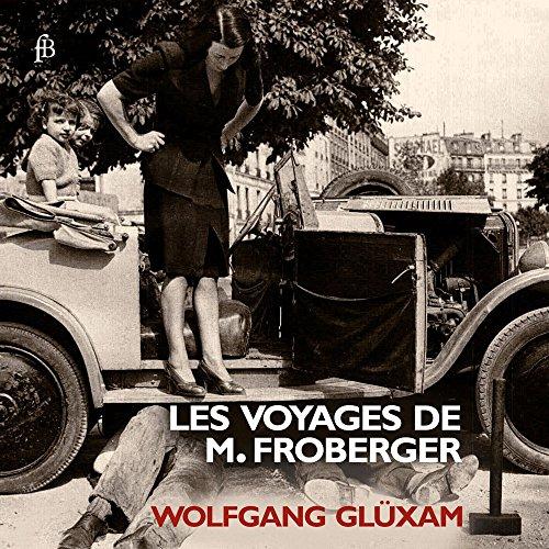 Froberger: Les Voyages de M. Froberger