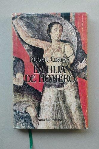 La hija de Homero (Narrativas Históricas)