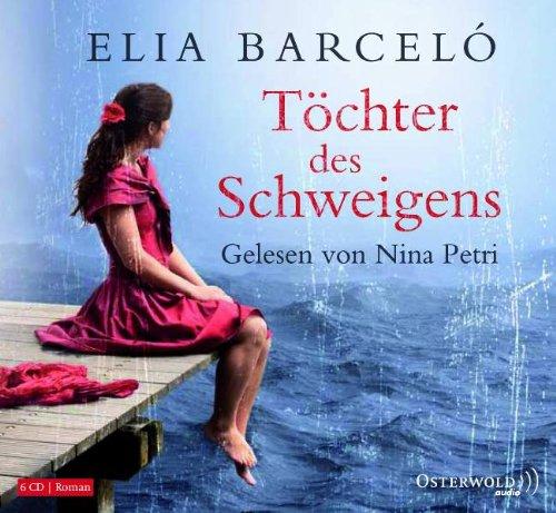 Töchter des Schweigens (6 CDs)