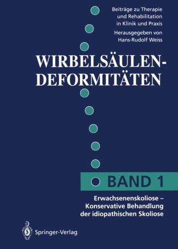 Erwachsenenskoliose: Konservative Behandlung der idiopathischen Skoliose (Wirbelsäulendeformitäten)