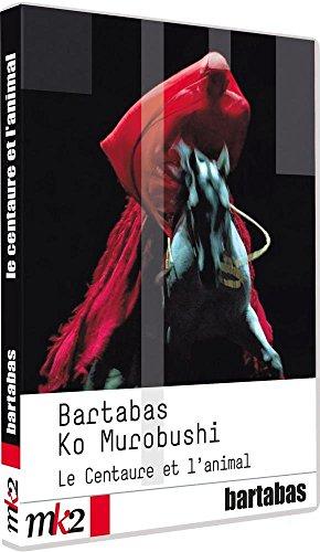 Bartabas : le centaure et l'animal [FR Import]