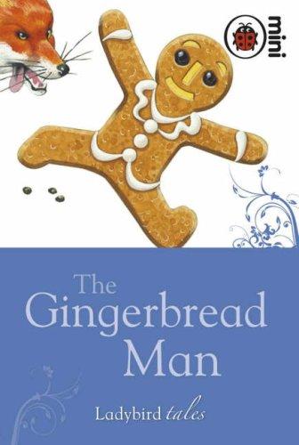 The Gingerbread Man: Ladybird Tales