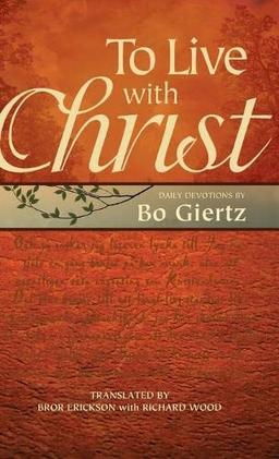 To Live with Christ: Devotions