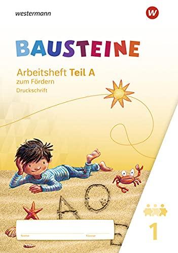 BAUSTEINE Fibel / BAUSTEINE Fibel - Ausgabe 2021: Ausgabe 2021 / Arbeitsheft zum Fördern DS