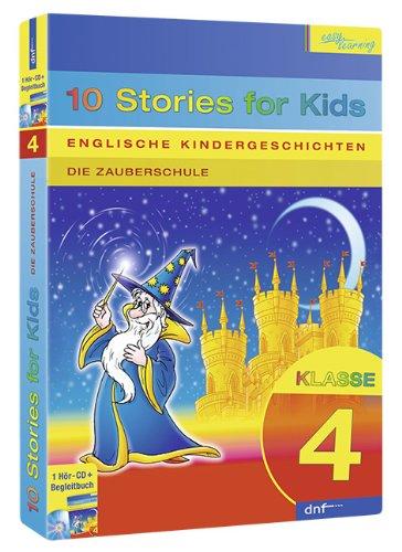 Englische Kindergeschichten, 10 Stories for Kids, Klasse 4: Geheimnisvolle Zaubergeschichten. CD mit 10 englischen Geschichten für Kinder