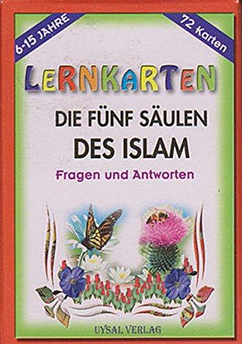 Lernkarten - Die Fün Säulen Des Islam: Fragen und Antworten