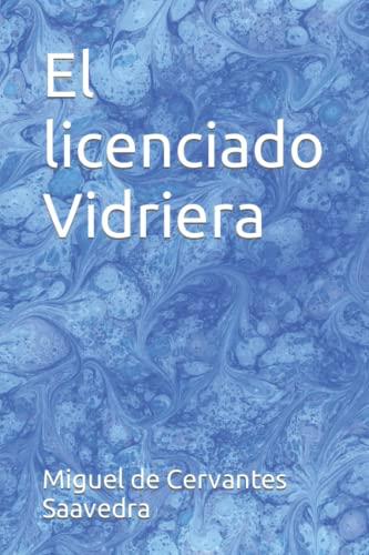 El licenciado Vidriera