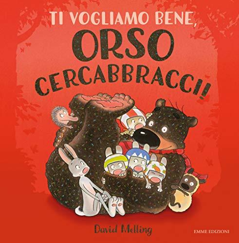 Ti vogliamo bene, Orso Cercabbracci! (Album)