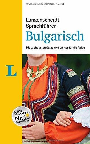 Langenscheidt Sprachführer Bulgarisch: Die wichtigsten Sätze und Wörter für die Reise