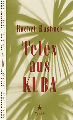 Telex aus Kuba