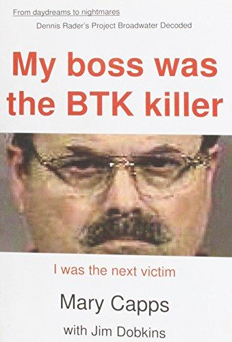 My Boss Was the BTK Killer: I Was the Next Victim