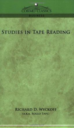 Studies in Tape Reading