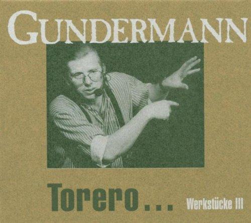 Torero.Werkstücke III