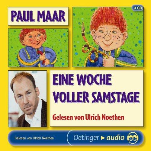 Eine Woche voller Samstage (3 CD): Lesung