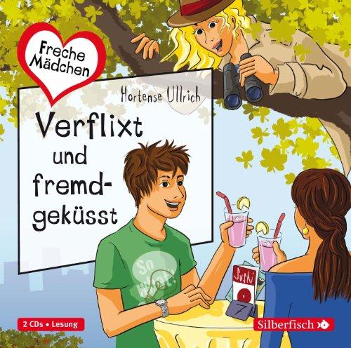 Freche Mädchen: Verflixt und fremdgeküsst: 2 CDs