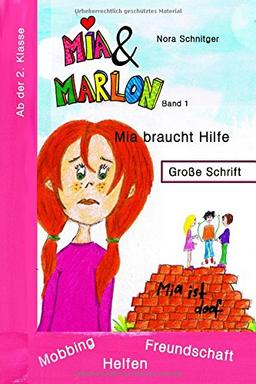 Mia braucht Hilfe (Mia und Marlon, Band 1)