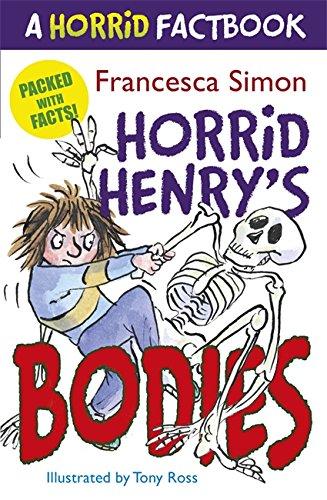 Horrid Henry's Bodies: A Horrid Factbook