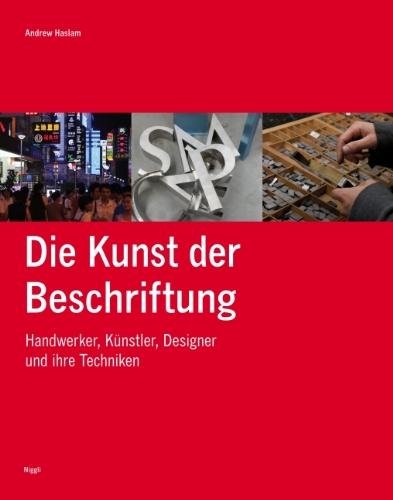 Die Kunst der Beschriftung: Handwerker, Künstler, Designer und ihre Techniken