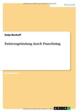 Existenzgründung durch Franchising