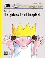 No quiero ir al hospital (Los piratas, Band 56)