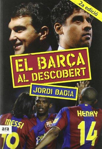 El Barça al descobert