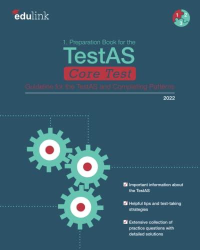 1. Preparation Book for the TestAS Core Test: Guideline for the TestAS and Completing Patterns (Preparation for the TestAS Core Test 2022, Band 1)