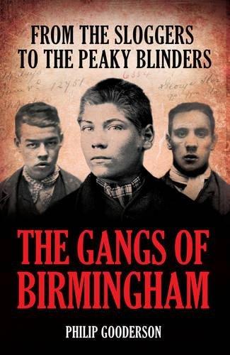 The Gangs Of Birmingham