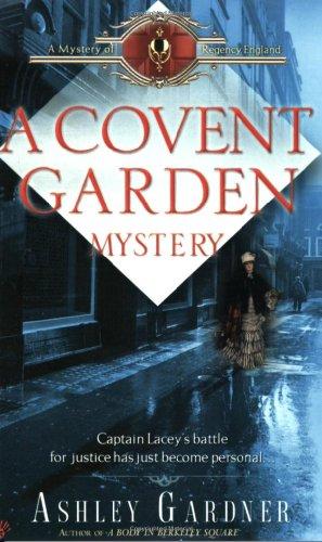 A Covent Garden Mystery (Mystery of Regency England)