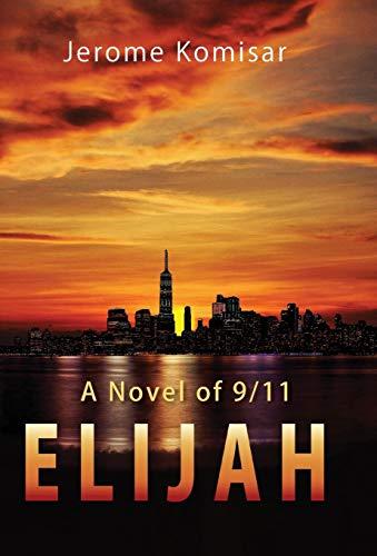 Elijah: A Novel of 9/11