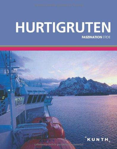 KUNTH Faszination Erde, Hurtigruten