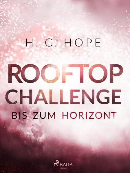 Rooftop Challenge – bis zum Horizont