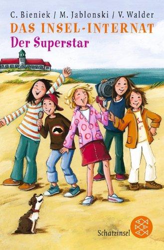 Das Insel-Internat: Der Superstar