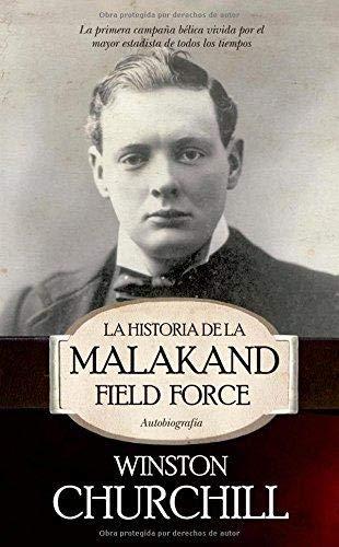 La historia de la Malakand Field Force