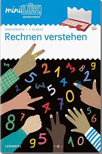 miniLÜK-Übungshefte: miniLÜK: 1. Klasse - Mathematik: Rechnen verstehen: Mathematik / 1. Klasse - Mathematik: Rechnen verstehen (miniLÜK-Übungshefte: Mathematik)