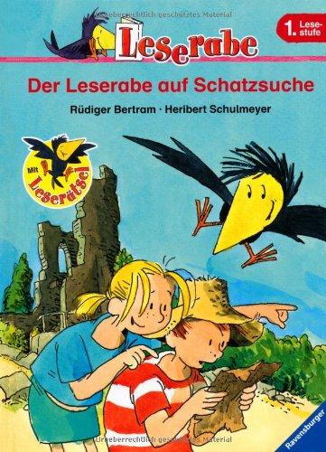 Leserabe - 1. Lesestufe: Der Leserabe auf Schatzsuche