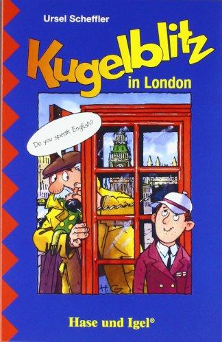 Kommissar Kugelblitz - Kugelblitz in London