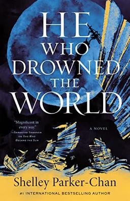 He Who Drowned the World: A Novel