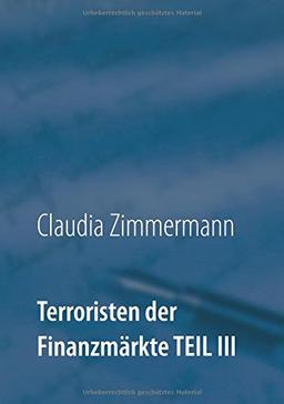 Terroristen der Finanzmärkte Teil III: Eine der am schnellsten wachsenden Internetindustrien: Online Broker - nicht alle sind korrekt